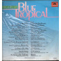 Roberto Delgado Lp Vinile Blue Tropical / Polydor ‎2372 095 Sigillato