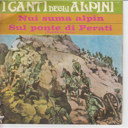 La Baita Vinile 45 I Canti Degli Alpini, Noi Suma Alpin Nuovo S47