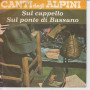 La Baita Vinile 45 I Canti Degli Alpini, Sul Cappello Nuovo S46