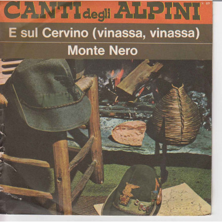 La Baita Vinile 45 I Canti Degli Alpini, E Sul Cervino Nuovo S49