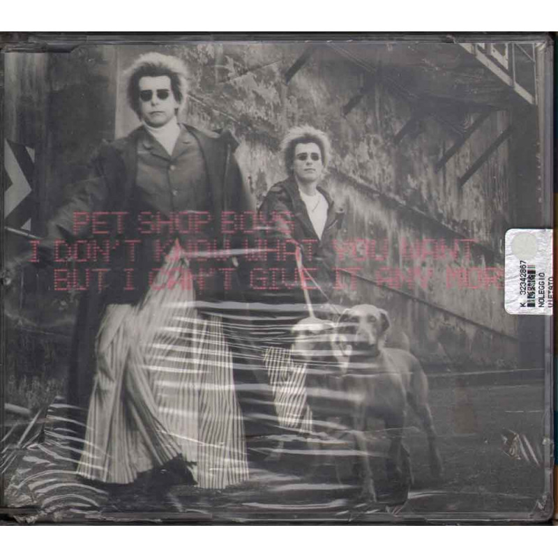 Pet Shop Boys CD'S I Don't Know What You Want But I Can't Give It Any More Sig Pet Shop Boys CD'S I Don't Know What You Want But I Can't Give It Any More Sig