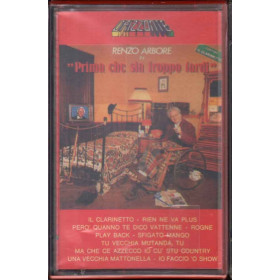 Renzo Arbore MC7 Prima Che Sia Troppo Tardi / Sigillata / Fonit Cetra ORK 78948 Renzo Arbore MC7 Prima Che Sia Troppo Tardi / Sigillata / Fonit Cetra ORK 78948