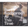 Burt Bacharach CD At This Time / Columbia ‎82876734112 Sigillato 0828767341125