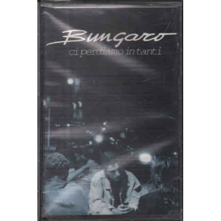 Bungaro MC7 Ci Perdiamo In Tanti / Nuova Sigillata / Rca 0743211182041