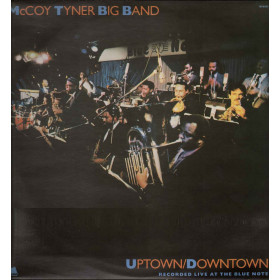 McCoy Tyner Big Band Lp Vinile Uptown / Downtown Nuovo 0090204003402 McCoy Tyner Big Band Lp Vinile Uptown / Downtown Nuovo 0090204003402