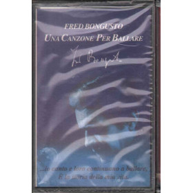 Fred Bongusto MC7 Una Canzone Per Ballare / Nuova Sigillata MC FM 18005 Fred Bongusto MC7 Una Canzone Per Ballare / Nuova Sigillata MC FM 18005