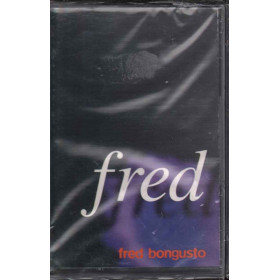 Fred Bongusto MC7 Fred / Nuova Sigillata / RTI Music 8012842421242 Fred Bongusto MC7 Fred / Nuova Sigillata / RTI Music 8012842421242