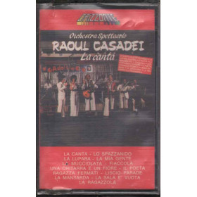 Orchestra Spettacolo Raoul Casadei MC7 La Canta / Sigillata 8003614011129 Orchestra Spettacolo Raoul Casadei MC7 La Canta / Sigillata 8003614011129