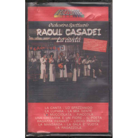 Orchestra Spettacolo Raoul Casadei MC7 La Canta / Sigillata 8003614011129