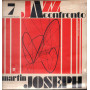 Martin Joseph ‎Lp Vinile Jazz A Confronto 7 / Horo Records Sigillato 