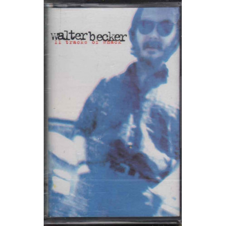 Walter Becker MC7 11 Tracks Of Whack / ‎Sigillata / Giant Records 0743212260946
