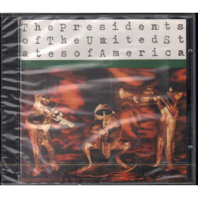 The Presidents Of The United States Of America Of CD Omonimo Same Sigillato The Presidents Of The United States Of America Of CD Omonimo Sig 5099748103925