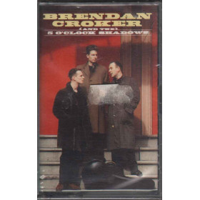 Brendan Croker MC7 And The 5 O'Clock Shadows / Nuova Sigillata 0035627421846 Brendan Croker MC7 And The 5 O'Clock Shadows / Nuova Sigillata 0035627421846