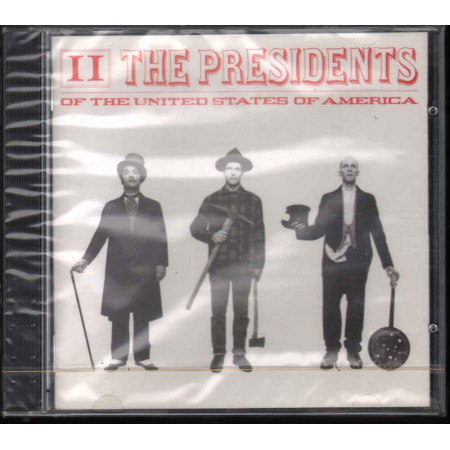 The Presidents Of The United States Of America Of CD II Sigillato 5099748509222