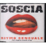 Soscia Cd'S Singolo Ritmo Sensuale (The Rhythm Sounds Sexy) Sigillato 0044003899124