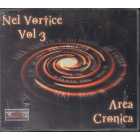 AA.VV. Cd'S Singolo Nel Vortice Vol. 3 / Area Cronica Sigillato 5033197120836 AA.VV. Cd'S Singolo Nel Vortice Vol. 3 / Area Cronica Sigillato 5033197120836