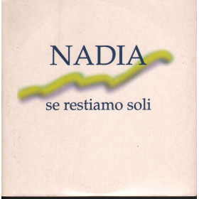 Nadia Cd'S Singolo Se Restiamo Soli / CGD Nuoco 0639842542999 Nadia Cd'S Singolo Se Restiamo Soli / CGD Nuoco 0639842542999