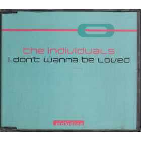 The Individuals Cd'S Singolo I Don't Wanna Be Loved / Melodica Nuovo The Individuals Cd'S Singolo I Don't Wanna Be Loved / Melodica Nuovo