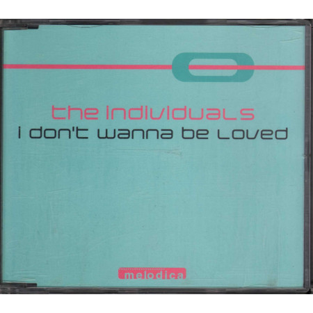 The Individuals ‎Cd'S Singolo I Don't Wanna Be Loved / Melodica ‎Nuovo