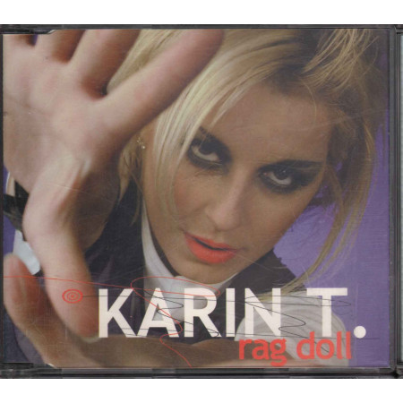 Karin T ‎‎‎Cd'S Singolo Rag Doll / Livin' In A Movie / Ice Records 8019991760062