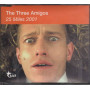 The Three Amigos ‎‎‎‎Cd'S 25 Miles 2001‎‎ Nuovo 0601215897128