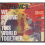 Stereo MC's ‎‎‎‎Cd'S We Belong In This World Together‎‎ Nuovo 0731458872825