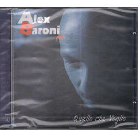 Alex Baroni CD Quello Che Voglio / Sony Music 88697748352 Sigillato Alex Baroni CD Quello Che Voglio / Sony Music Sigillato 0886977483523