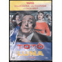 Toto' Nella Luna DVD Ugo Tognazzi / Sandra Milo RHV Ripley'S Sigillato
