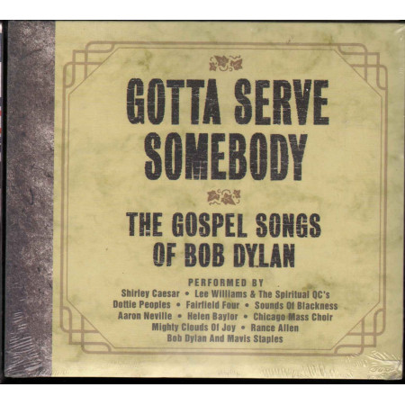 AA.VV. CD Gotta Serve Somebody - The Gospel Songs Of Bob Dylan Sigillato