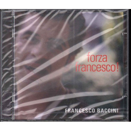 Francesco Baccini ‎CD Forza Francesco! / S4 Sigillato 5099750458822