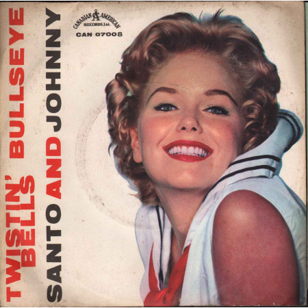 Santo & Johnny ‎Vinile 45 giri 7" Twistin' Bells / Bullseye! - Canadian Nuovo