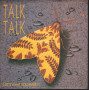Talk Talk ‎Vinile 45 giri 7" Life's What You Make It EMI Nuovo 5099920093570
