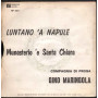 Gino Maringola ‎‎Vinile 7" Luntano 'A Napule / Munastero 'e Santa Chiara Nuovo