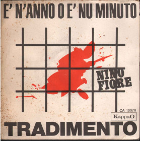 Nino Forte Vinile 7" 45 giri E' N'Anno O E' Nu Minuto Tradimento KappaO Nuovo Nino Forte Vinile 7" 45 giri E' N'Anno O E' Nu Minuto Tradimento KappaO Nuovo