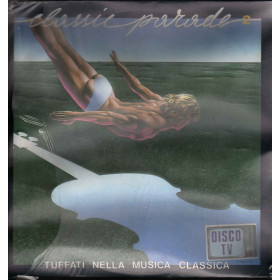 Classic Parade N. 2 Tuffati Nella Musica Classica Lp Vinile CGD Sigillato Classic Parade N. 2 Tuffati Nella Musica Classica Lp Vinile CGD Sigillato