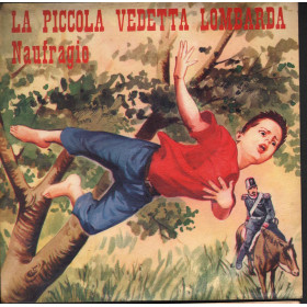 Mario Leone Vinile 7" La Piccola Vedetta Lombarda / Naufragio Nuovo  Mario Leone Vinile 7" La Piccola Vedetta Lombarda / Naufragio Nuovo
