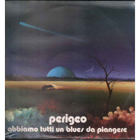 Perigeo Lp Vinile Abbiamo Tutti Un Blues Da Piangere RCA NL71934 1989 Sigillato Perigeo Lp Vinile Abbiamo Tutti Un Blues Da Piangere / RCA NL 71934 Sigillato