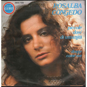 Rosalba Congedo Vinile 7" 45 giri Piccole Dosi Di Umanita' Donne Come Me Nuovo Rosalba Congedo Vinile 7" 45 giri Piccole Dosi Di Umanita' Donne Come Me Nuovo