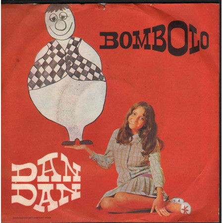 Dan Dan ‎‎Vinile 7" 45 giri Gioca Bambino / Bombolo - Parade PRC 5063 Nuovo