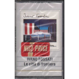 Ivano Fossati MC7 Le Città Di Frontiera / Columbia Sigillata 5099746639648 Ivano Fossati MC7 Le Città Di Frontiera / Columbia Sigillata 5099746639648