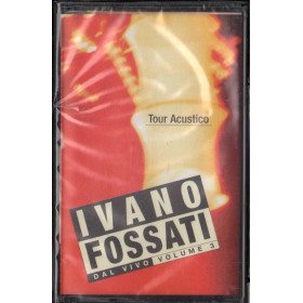 Ivano Fossati MC7 Tour Acustico - Dal Vivo Volume 3 / Columbia Sigillata Ivano Fossati MC7 Tour Acustico - Dal Vivo Volume 3 / Columbia Sigillata