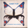 Candy Flip ‎Vinile 12" Strawberry Fields Forever / Butterfly Music Nuovo