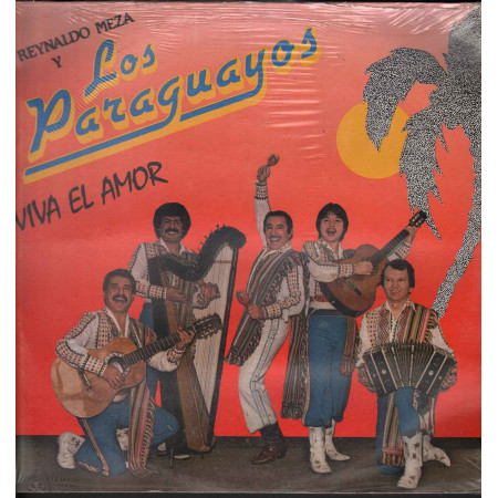 Reynaldo Meza Y Los Paraguayos ‎Lp Vinile Viva El Amor Nuovo
