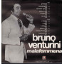 Bruno Venturini Lp Vinile Malafemmena / Up  LPUP 5202 Nuovo