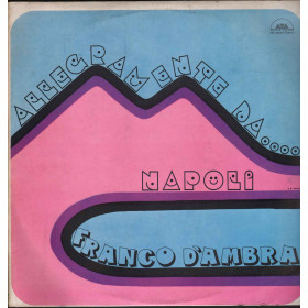 Franco D'Ambra Lp Vinile Allegramente Da Napoli Nuovo Franco D'Ambra Lp Vinile Allegramente Da Napoli Nuovo