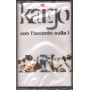 Kaigo MC7 Con l'accento sulla ì / Universal Sigillata 0602577780646