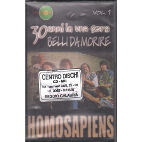 Homo Sapiens MC7 30 Anni In Una Sera Vol 1 / BMG Ricordi Sigillata 0743214941843 Homo Sapiens MC7 30 Anni In Una Sera Vol 1 / BMG Ricordi Sigillata 0743214941843