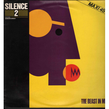 Silence 2 Featuring Gordon Grody ‎‎‎‎‎‎Vinile 12" The Beast In Me Nuovo