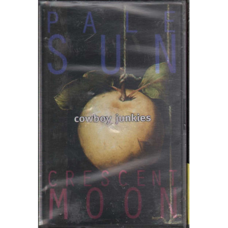 Cowboy Junkies ‎MC7 Pale Sun, Crescent Moon / RCA Sigillata 0743211680844