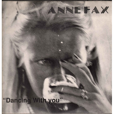 Anne Fax ‎‎‎‎Vinile 12" Dancing With You / Lunatic Records ‎LUN 2001 Nuovo